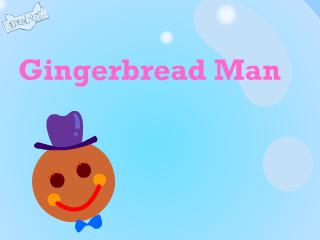  Gingerbread man